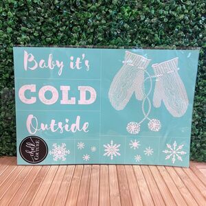 New Chalk Couture BABY IT’S COLD OUTSIDE, Retired Christmas Holiday Transfer